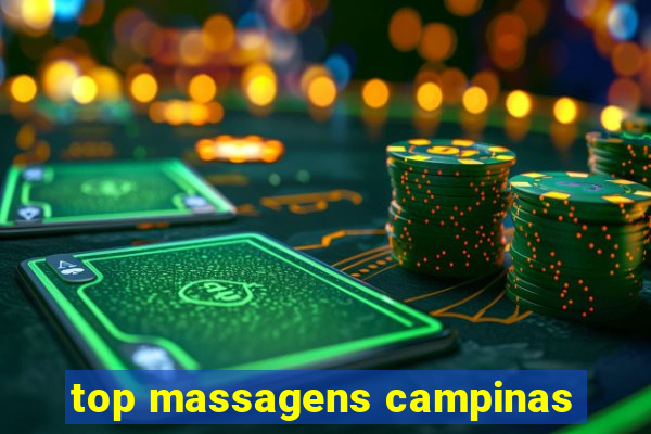 top massagens campinas